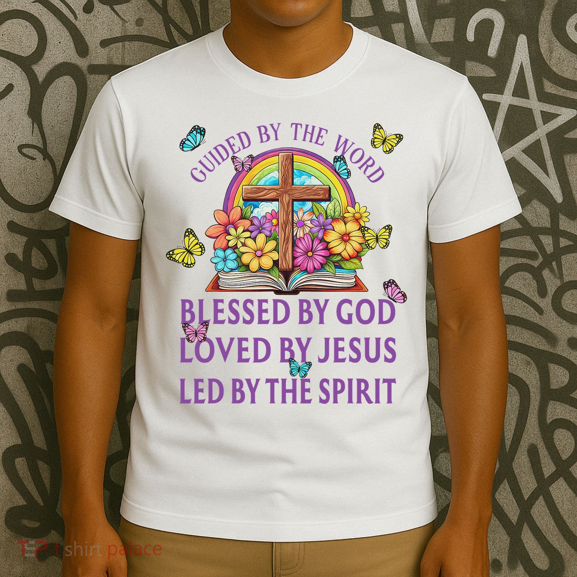 Guided By The Bible Blessed By God Loved By Jesus Christian T-Shirt