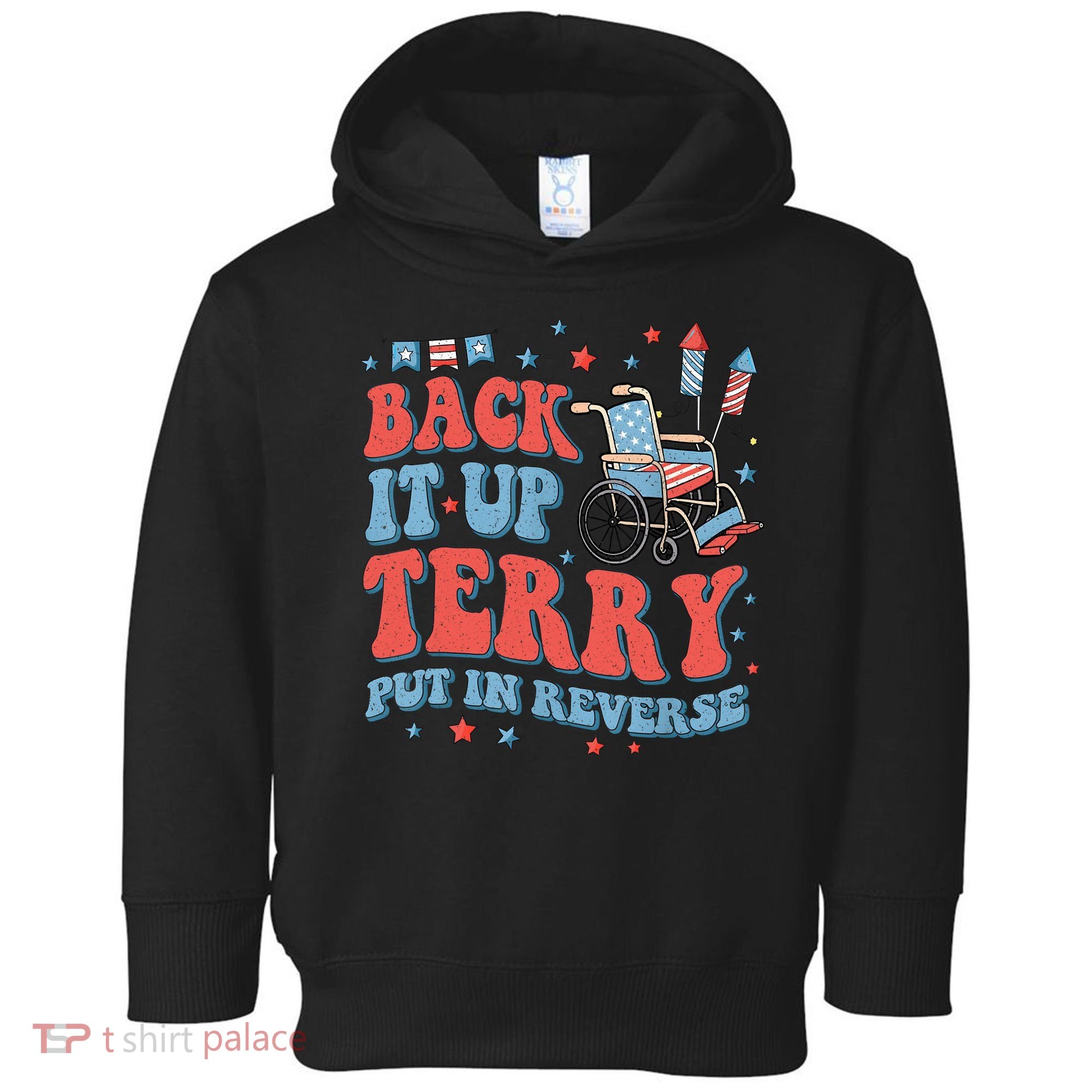 Groovy Back Up Terry Put It In Reverse Firework 4th Of July Toddler Hoodie