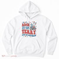 Groovy Back Up Terry Put It In Reverse Firework 4th Of July Hoodie thumb 0