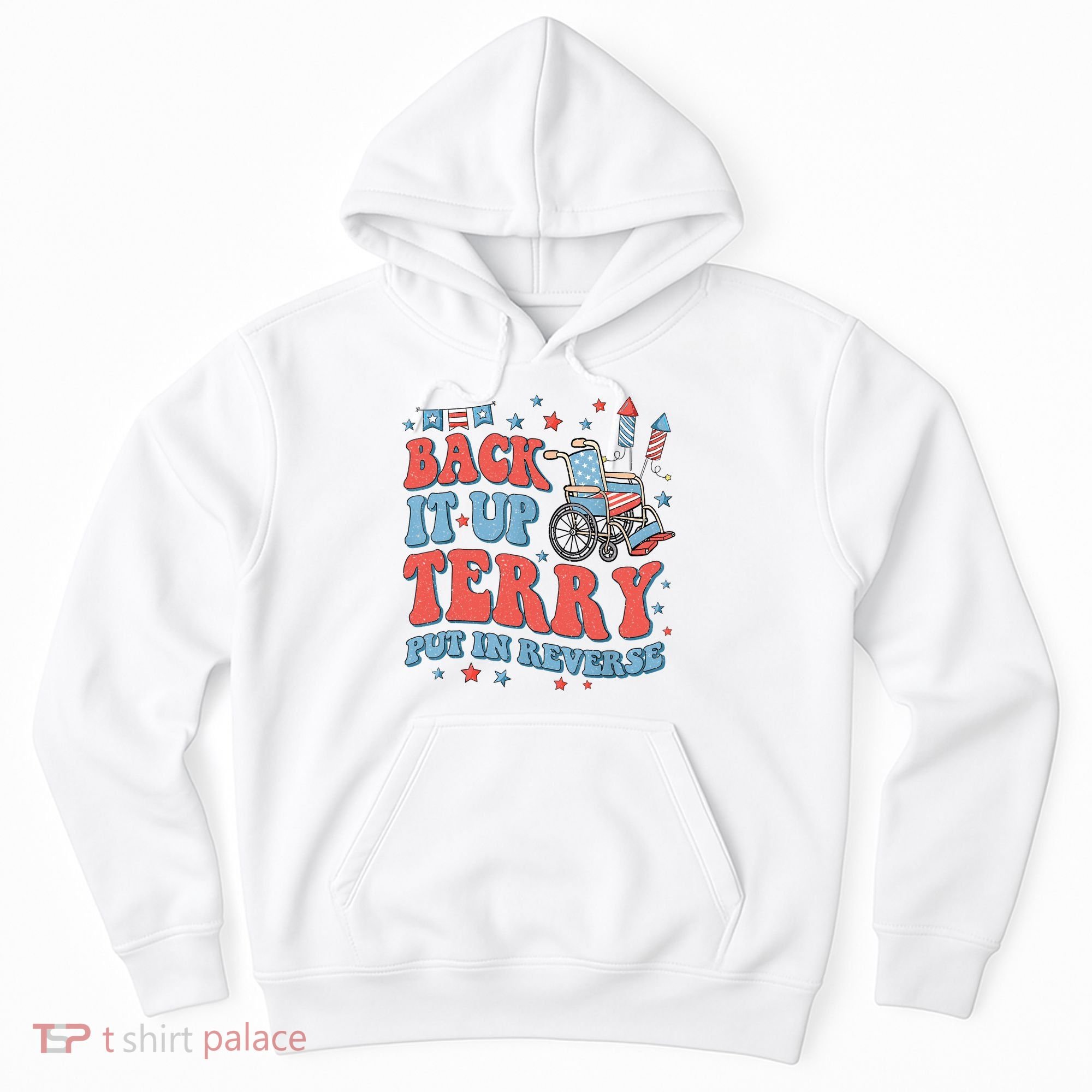 Groovy Back Up Terry Put It In Reverse Firework 4th Of July Hoodie
