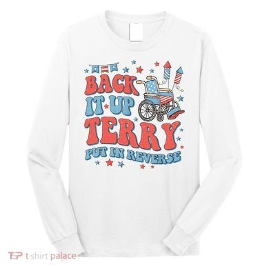 Groovy Back Up Terry Put It In Reverse Firework 4th Of July Long Sleeve Shirt