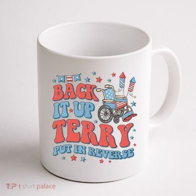 Groovy Back Up Terry Put It In Reverse Firework 4th Of July Coffee Mug back