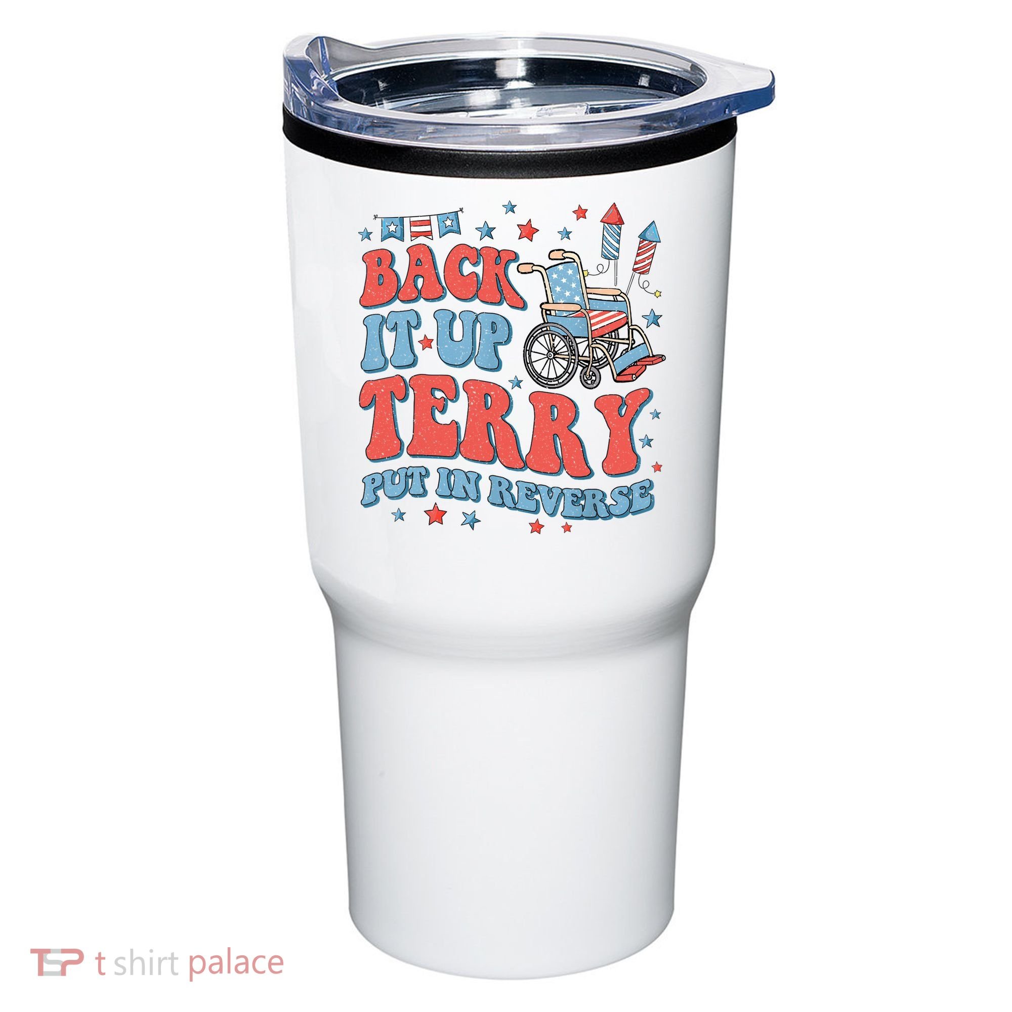 Groovy Back Up Terry Put It In Reverse Firework 4th Of July Tumbler