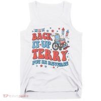 Groovy Back Up Terry Put It In Reverse Firework 4th Of July Tank Top thumb 0