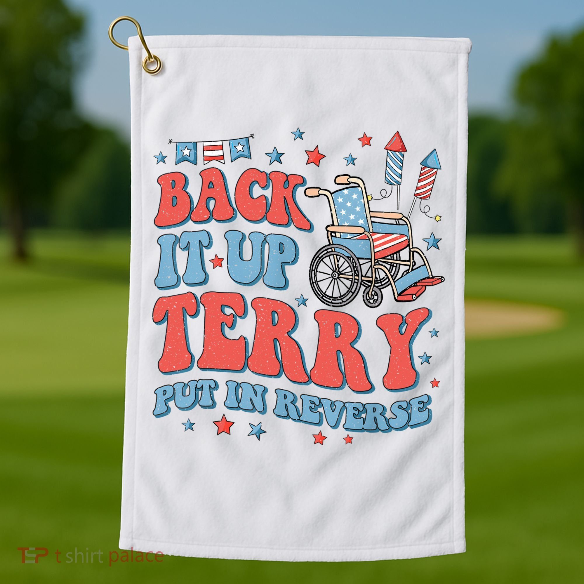 Groovy Back Up Terry Put It In Reverse Firework 4th Of July Golf Towel