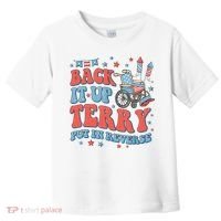 Groovy Back Up Terry Put It In Reverse Firework 4th Of July Toddler T-Shirt thumb 0