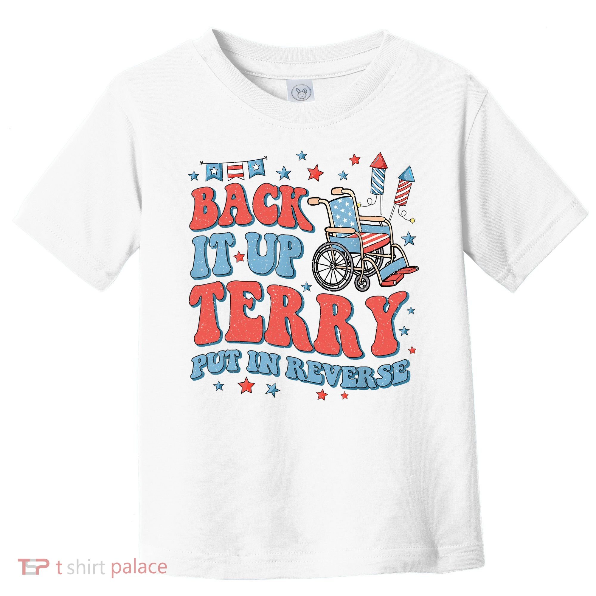 Groovy Back Up Terry Put It In Reverse Firework 4th Of July Toddler T-Shirt