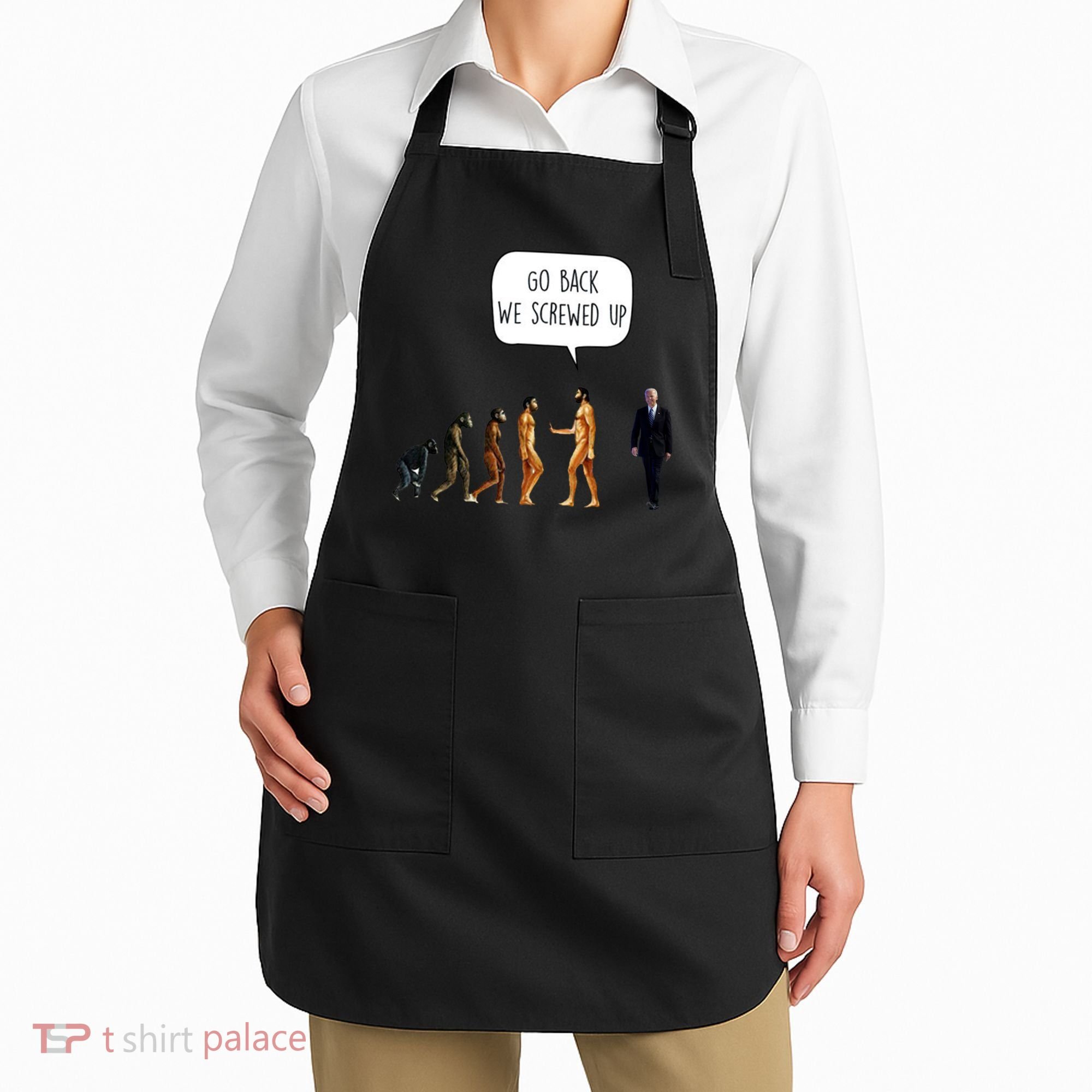 Go Back We Screwed Up Funny Anti Biden Human Evolution Apron