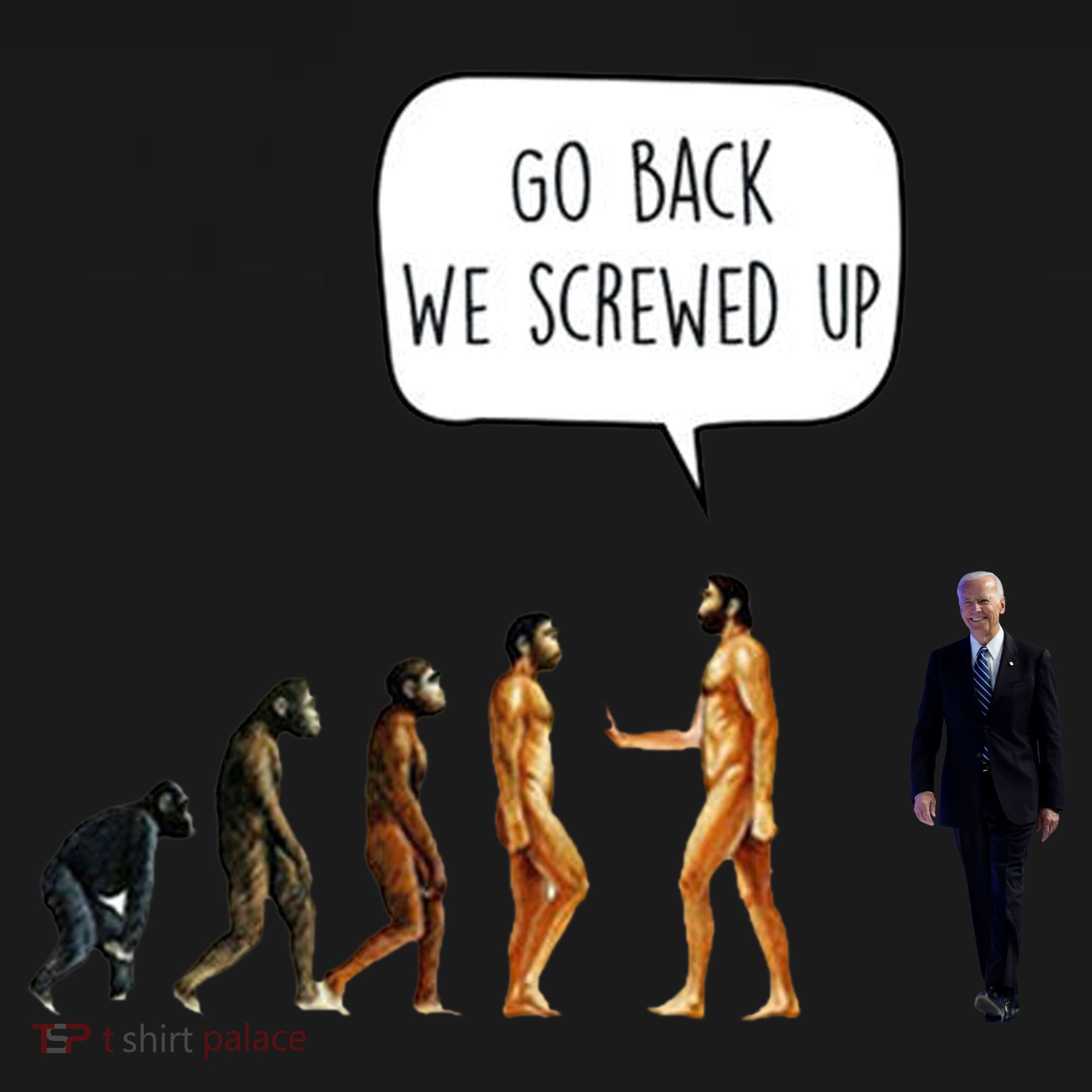 Go Back We Screwed Up Funny Anti Biden Human Evolution Bucket Hat