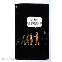 Go Back We Screwed Up Funny Anti Biden Human Evolution Golf Towel thumb 0