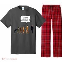 Go Back We Screwed Up Funny Anti Biden Human Evolution Pajama Set thumb 0