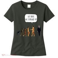 Go Back We Screwed Up Funny Anti Biden Human Evolution Women's T-Shirt thumb 0