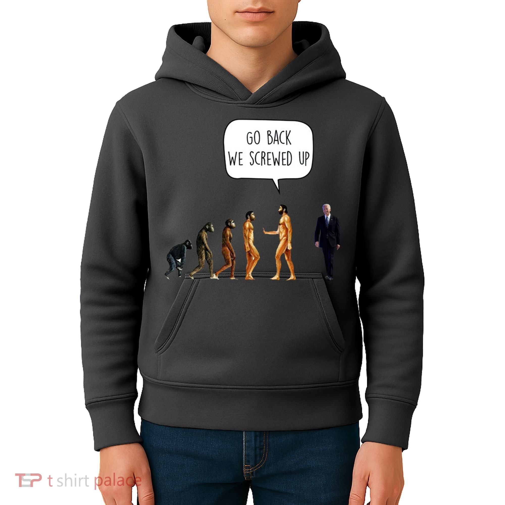Go Back We Screwed Up Funny Anti Biden Human Evolution Kids Hoodie