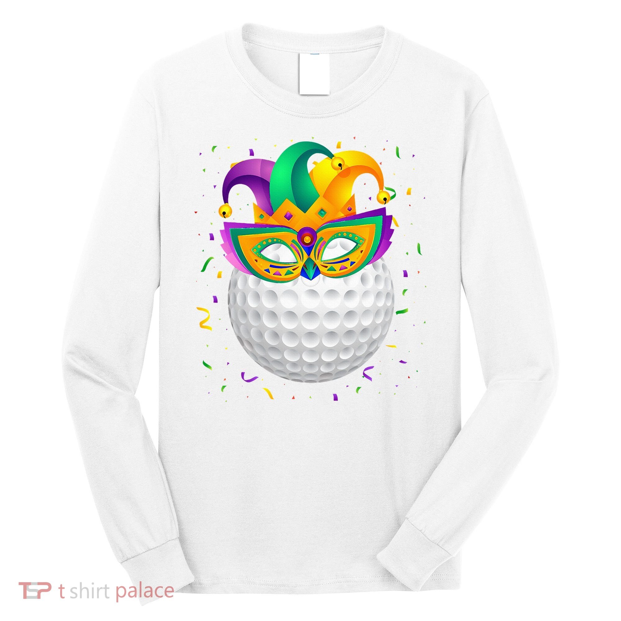 Golf Ball With Jester Hat Mardi Gras Fat Tuesday Parade Long Sleeve Shirt