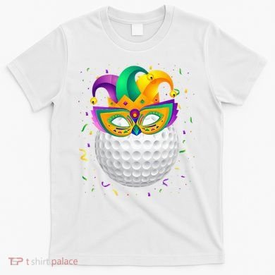 Golf Ball With Jester Hat Mardi Gras Fat Tuesday Parade T-Shirt