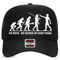 Go Back We Fucked Up Evolution Hat thumb 0