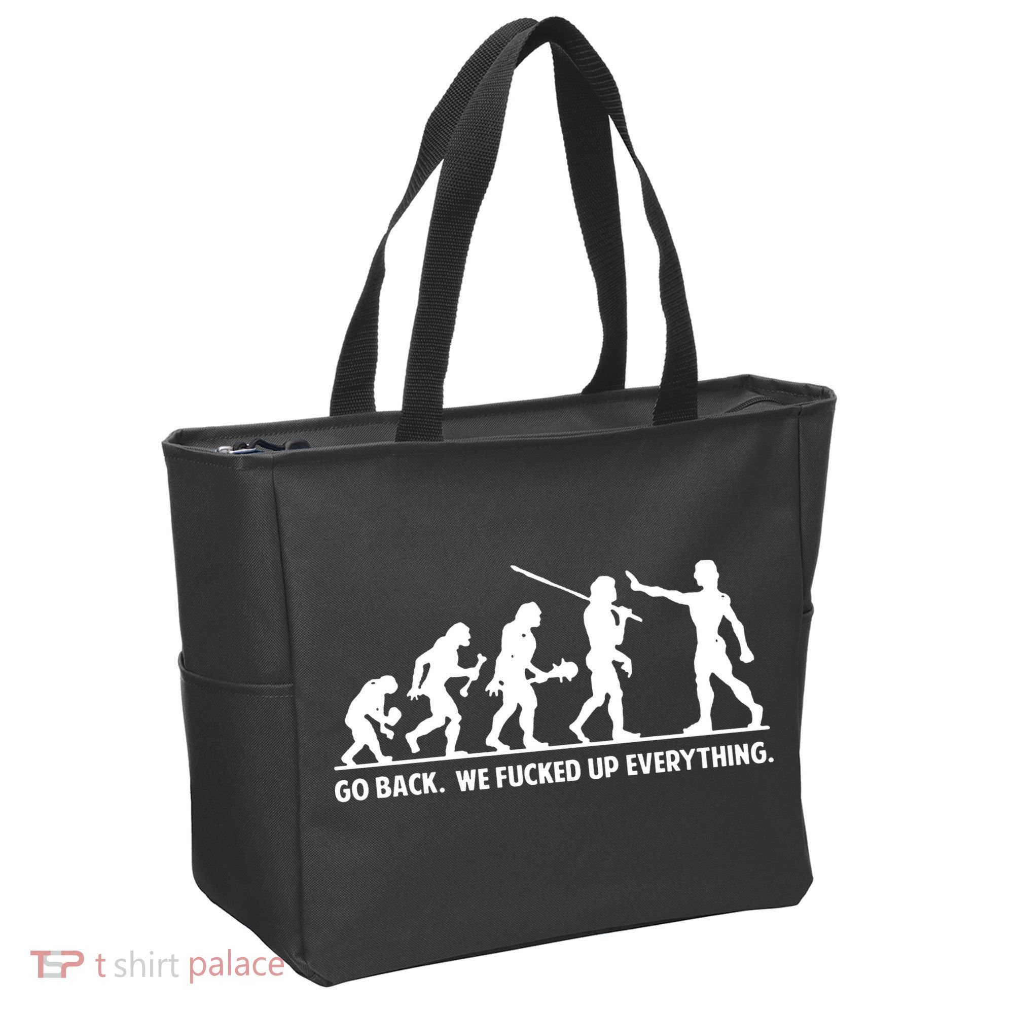 Go Back We Fucked Up Evolution Tote Bag