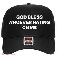 God Bless Whoever Hating On Me Funny Hat thumb 0