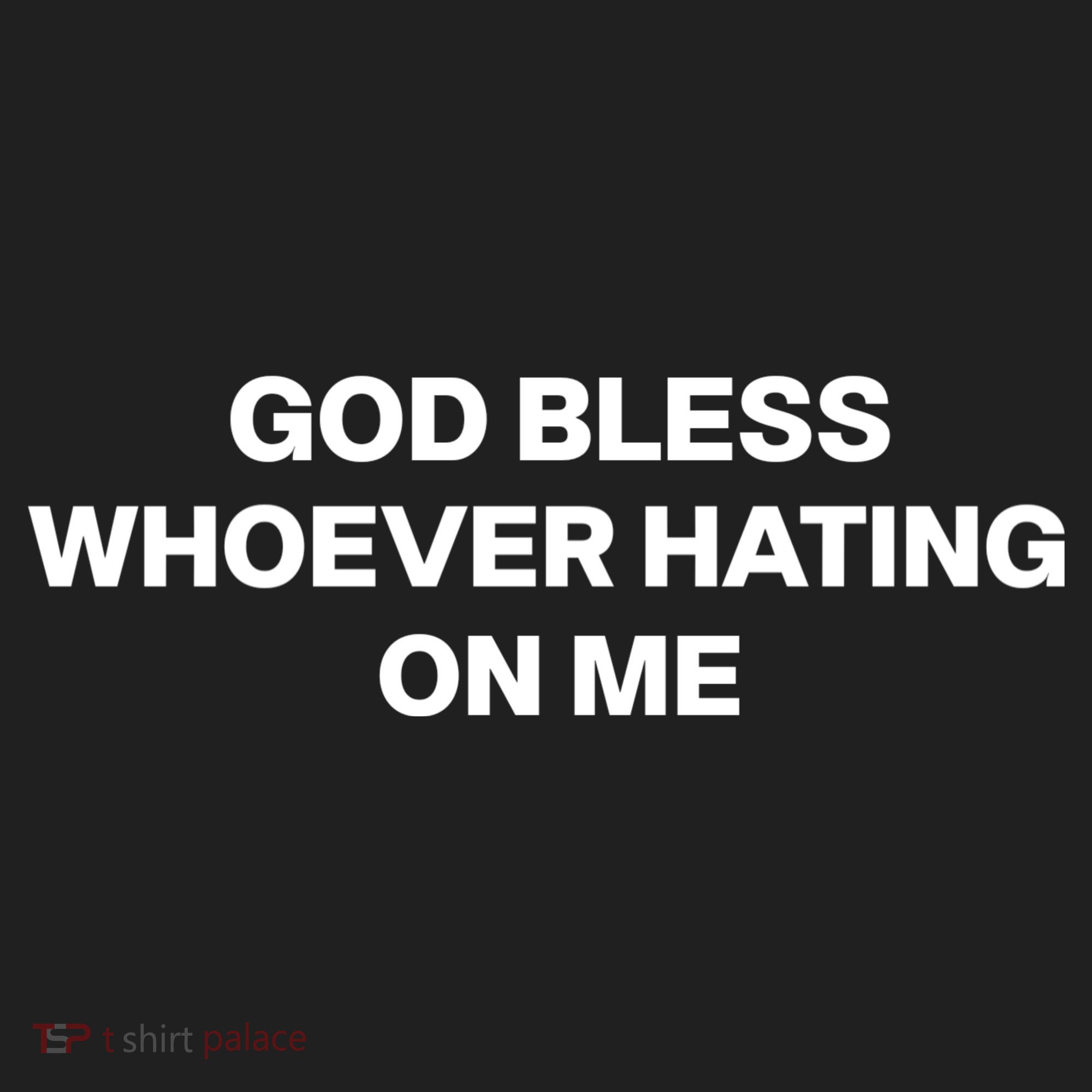 God Bless Whoever Hating On Me Funny Hat