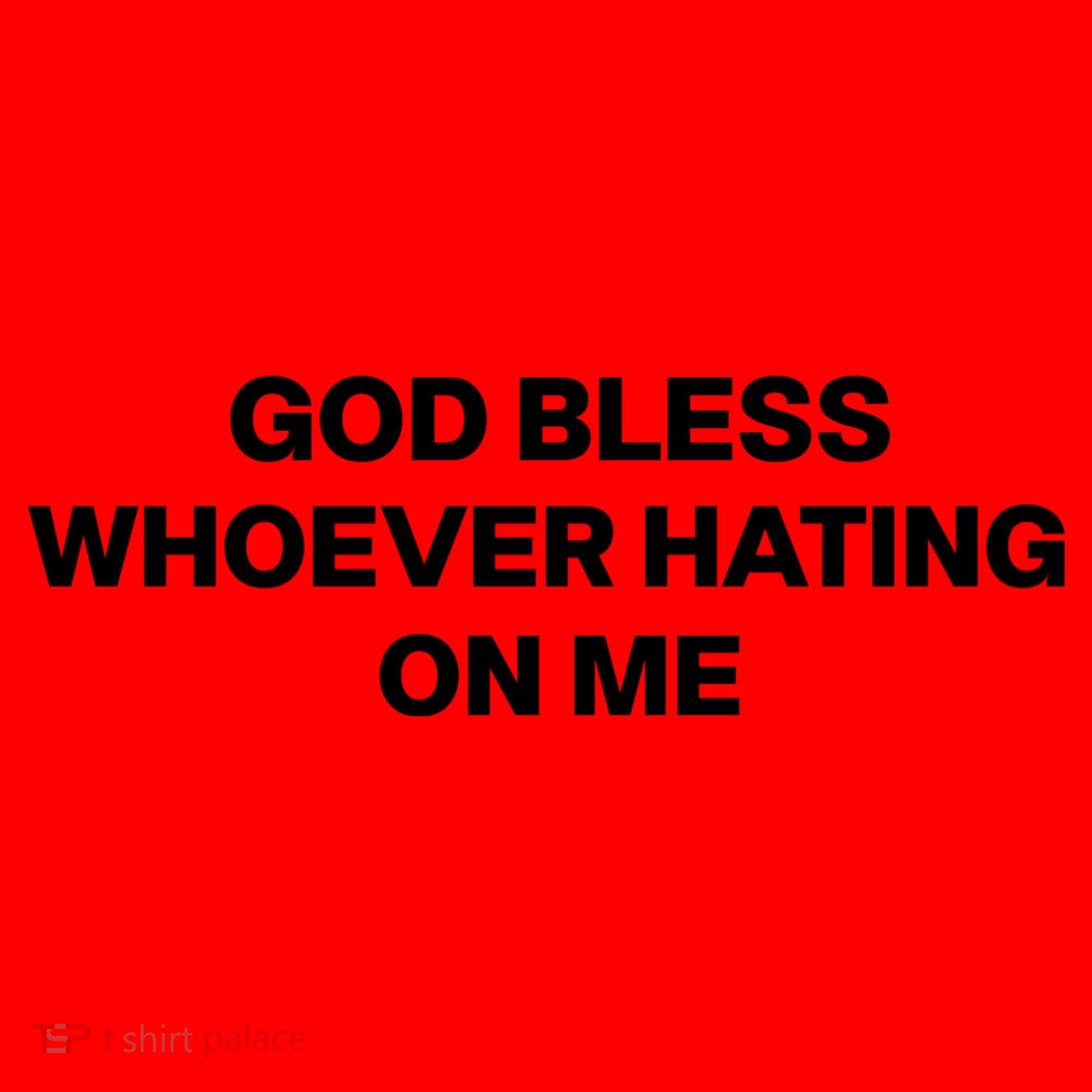 God Bless Whoever Hating On Me Funny Santa Hat