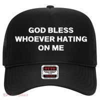 God Bless Whoever Hating On Me Hat thumb 0