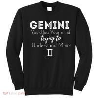 Gemini Birthday Youd Lose Trying To Understand Mine Sweatshirt thumb 0