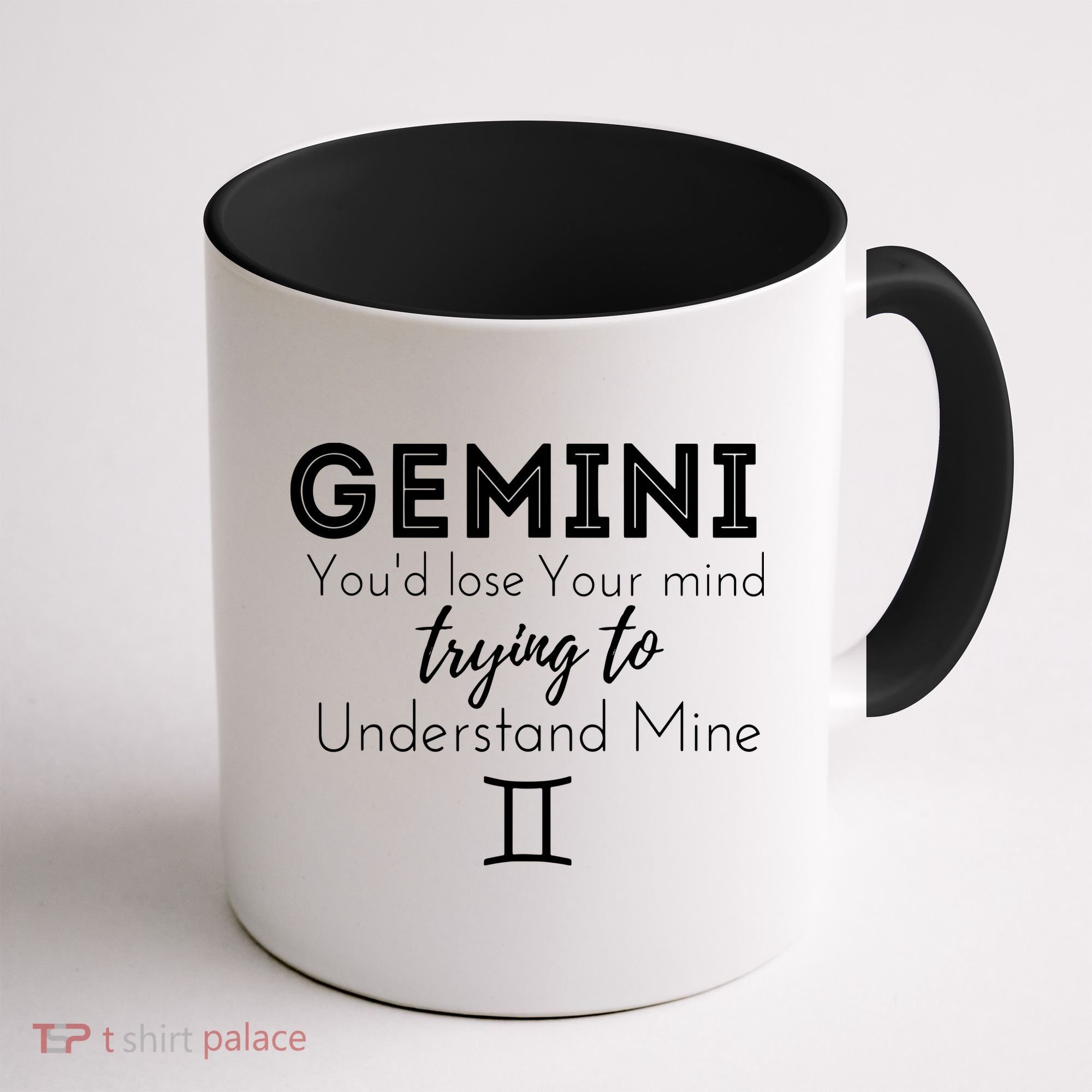 Gemini Birthday Youd Lose Trying To Understand Mine Coffee Mug