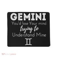 Gemini Birthday Youd Lose Trying To Understand Mine Mousepad thumb 0