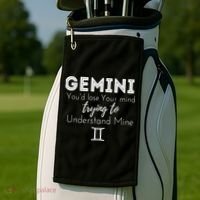 Gemini Birthday Youd Lose Trying To Understand Mine Golf Towel thumb 2