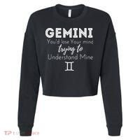 Gemini Birthday Youd Lose Trying To Understand Mine Cropped Pullover Crew thumb 0