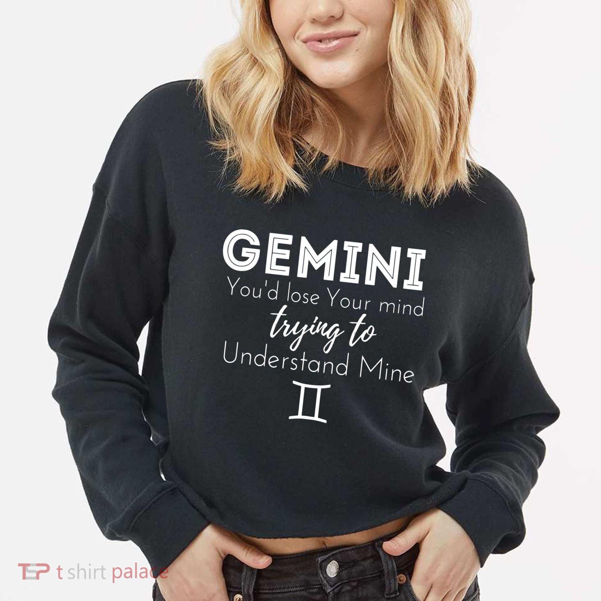 Gemini Birthday Youd Lose Trying To Understand Mine Cropped Pullover Crew