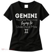 Gemini Birthday Youd Lose Trying To Understand Mine Women's T-Shirt thumb 0