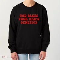 God Bless Your DadS Genetics Women's Sweatshirt thumb 0