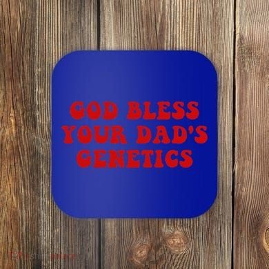 God Bless Your DadS Genetics Coaster