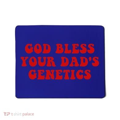 God Bless Your DadS Genetics Mousepad