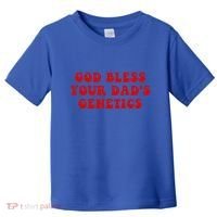 God Bless Your DadS Genetics Toddler T-Shirt thumb 0