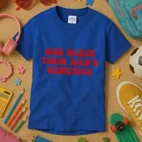 God Bless Your DadS Genetics Kids T-Shirt thumb 3