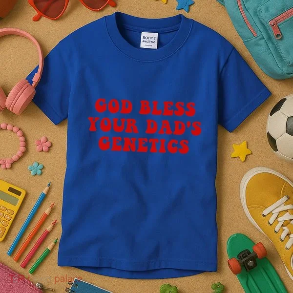 God Bless Your DadS Genetics Kids T-Shirt