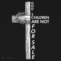 Gods Children Are Not For Sale Funny Gods Children Christ T-Shirt thumb 7