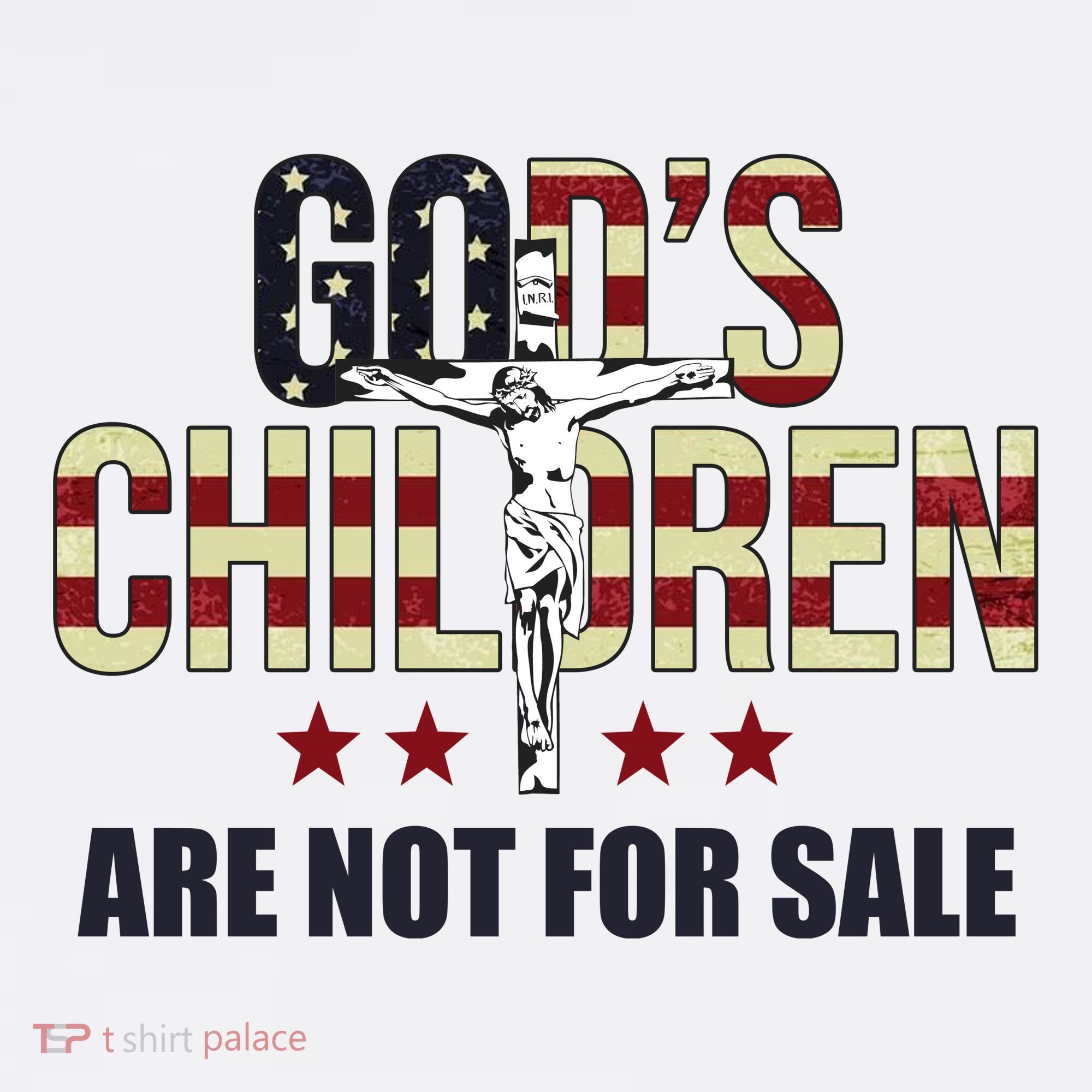 Gods Children Are Not For Sale Cross Usa T-Shirt