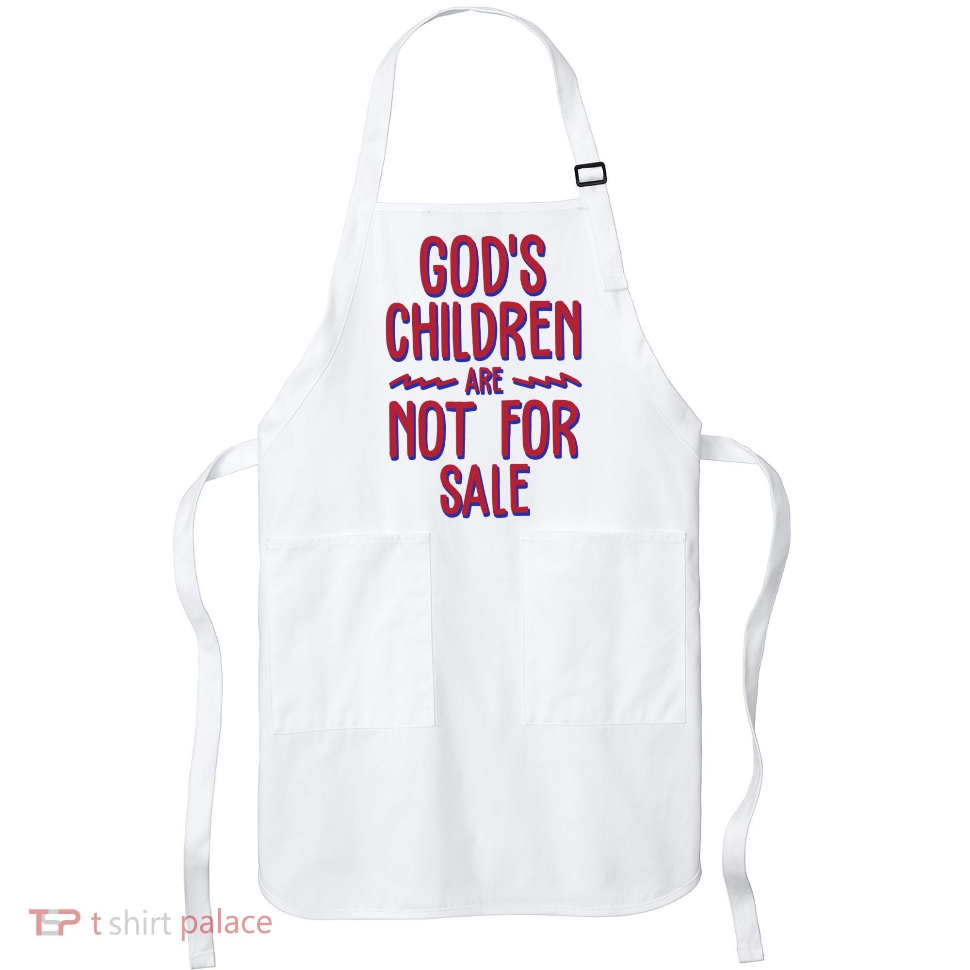 Gods Children Are Not For Sale Awareness Apron