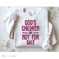 Gods Children Are Not For Sale Awareness Sweatshirt thumb 2