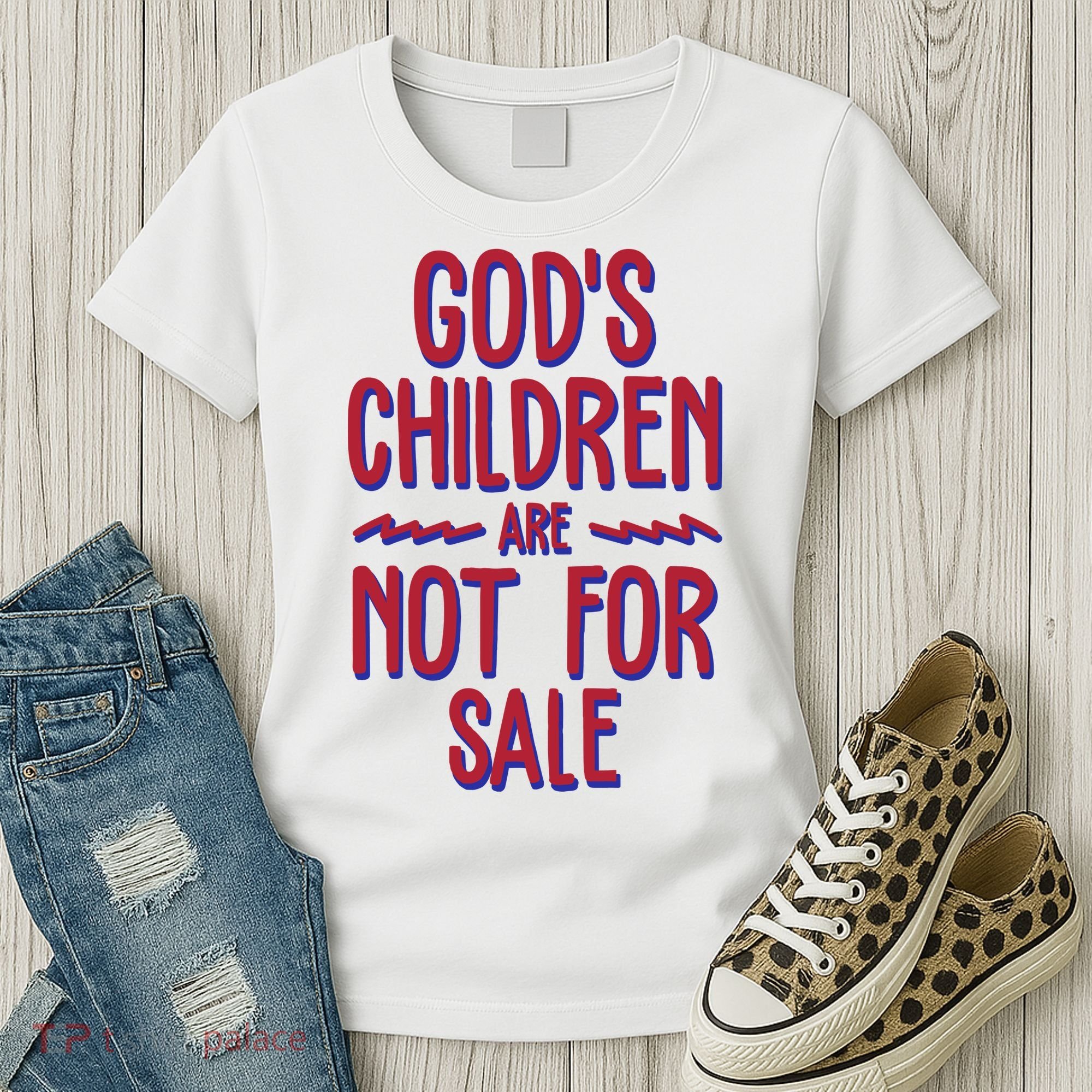 Gods Children Are Not For Sale Awareness Women's T-Shirt