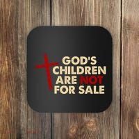 Gods Children Are Not For Sale Trafficking Awareness Coaster thumb 0
