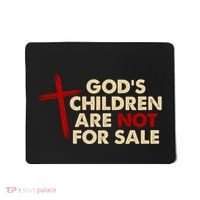 Gods Children Are Not For Sale Trafficking Awareness Mousepad thumb 0