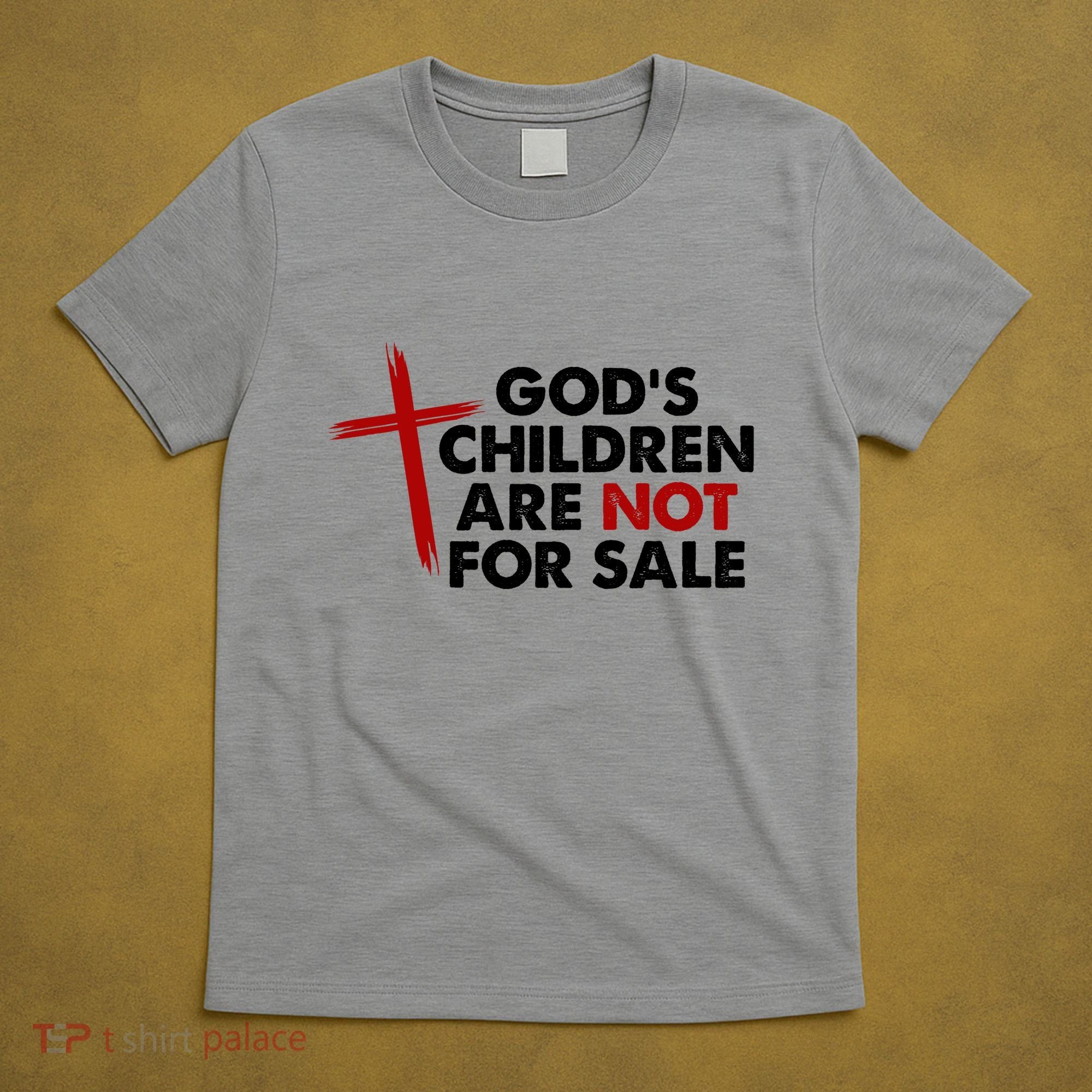 Gods Children Are Not For Sale Trafficking Awareness T-Shirt