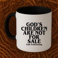 Gods Children Are Not For Sale End Trafficking Coffee Mug thumb 2