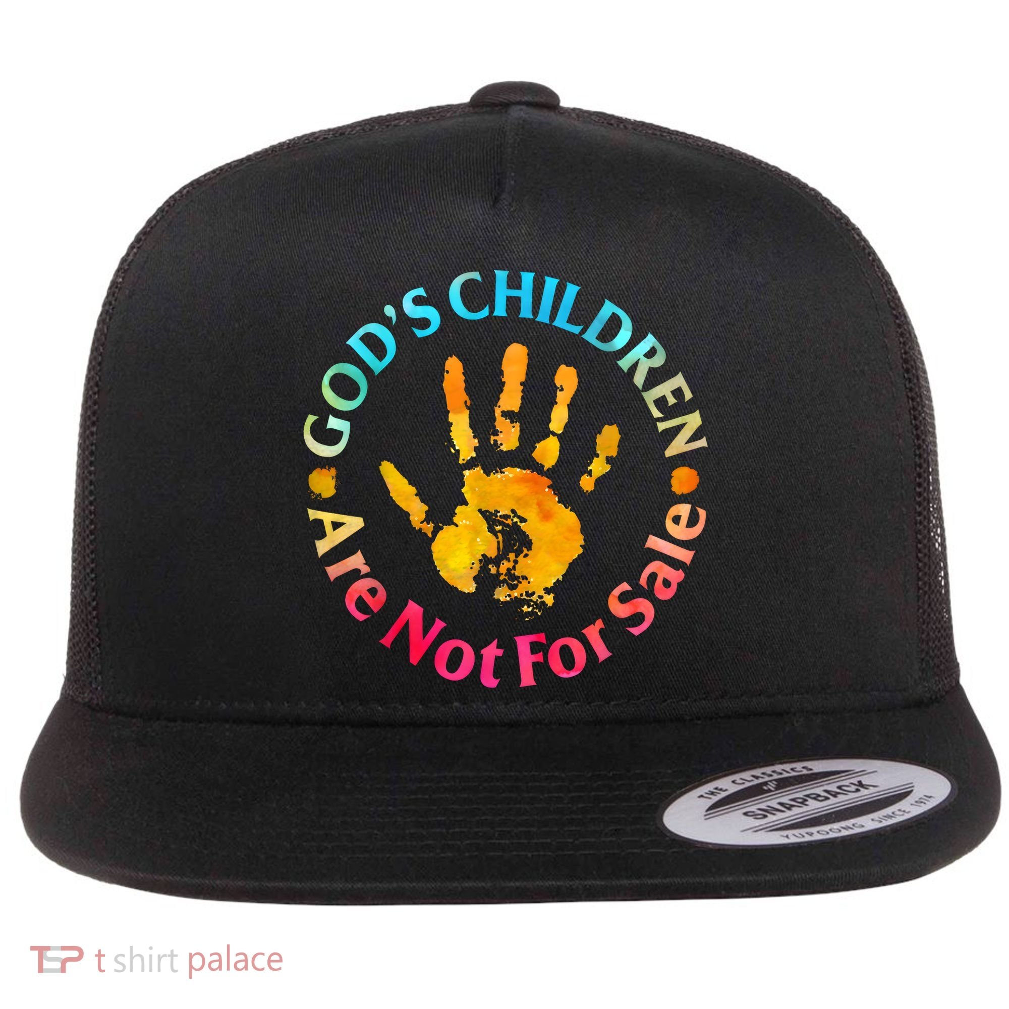 Gods Children Are Not For Sale Hand Prints Flat Bill Trucker Hat
