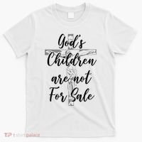 Gods Children Are Not For Sale Christ Awareness T-Shirt thumb 0