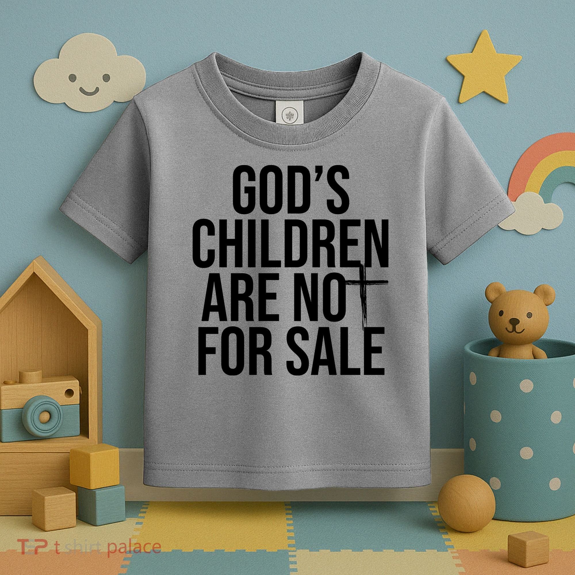 Gods Children Are Not For Sale Cross Toddler T-Shirt